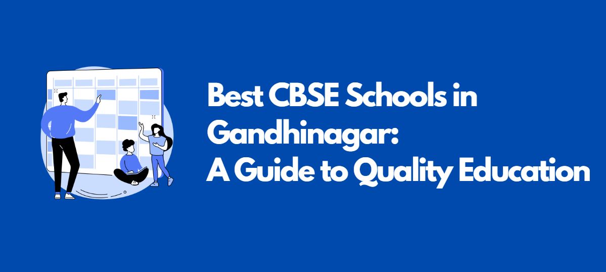 CBSE Schools in Gandhinagar